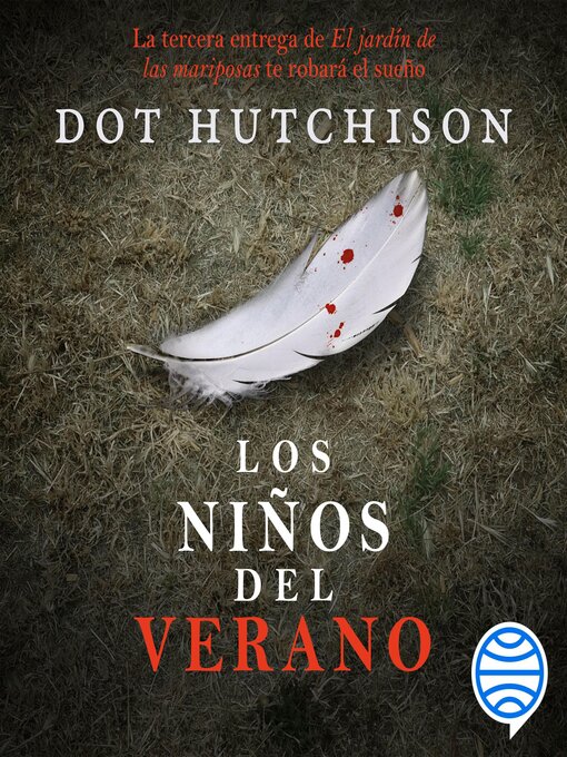 Title details for Los niños del verano by Dot Hutchison - Available